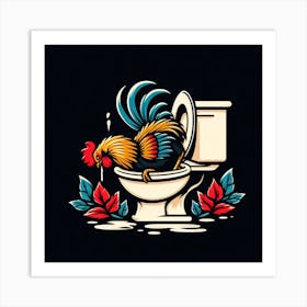 Rooster In The Toilet 3 Art Print