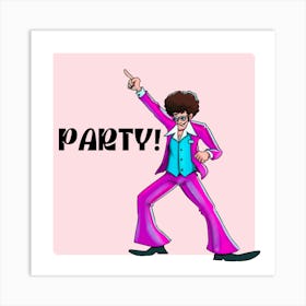 Party! Art Print