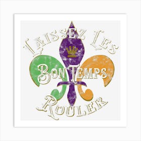 Laissez Les Bon Temps Rouler Mardi Gras 2022 Fleur De Lis Art Print