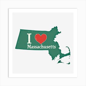 I Love Massachusetts Art Print