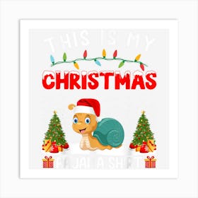 Xmas Holiday Party This Is My Snail Christmas Pajama Art Print