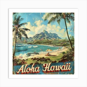 Aloha Hawaii 1 Art Print