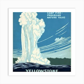 Yellowstone - Camp Fire - Nature Talks Art Print