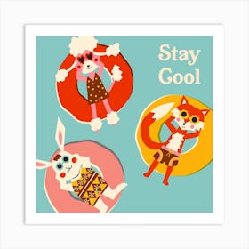 Stay Cool Square Art Print