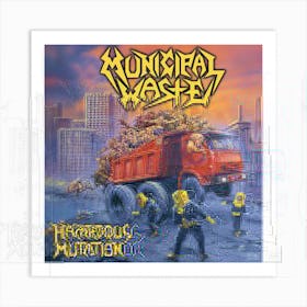 Municipal Waste Trash Metal 3 Art Print