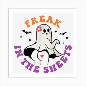 Funny Halloween Costume 2022 Boo Ghost Freak In The Sheets Art Print