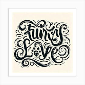 Funny Love Art Print