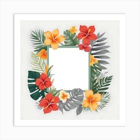 Frame With Tropical Flowers 5 Art Print