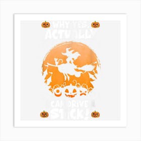 Halloween Pumpkin Witch Broom Saying Witches Art Print