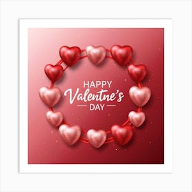 Happy Valentine's Day 11 Art Print