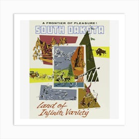 South Dakota Land Of Infinite Variety Art Print