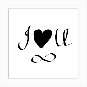 I Love You Infinity 1 Art Print