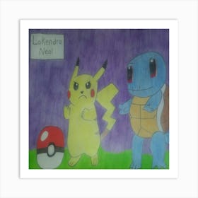 Pikachu and Squirtle Art Print