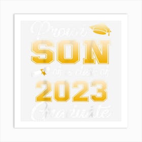 Proud Son Of A Class Of 2023 Graduate Funny Senior 2023 Art Print