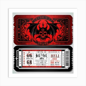 Hell On Hell Ticket Art Print