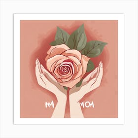 Mom And Rose Art Print