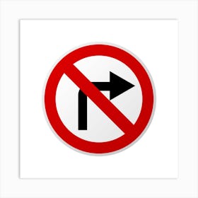 No Right Turn Sign.A fine artistic print that decorates the place.54 Art Print