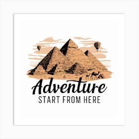 Adventure Start From Here Art Print