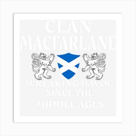 Macfarlane Scottish Family Clan Scotland Name Art Print