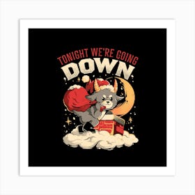 Tonight We re Going Down - Dark Funny Goth Devil Baphomet Christmas Gift 1 Art Print