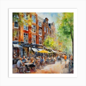 Amsterdam Cafes.Amsterdam city.summer. Cafes. Passersby, sidewalks. Oil colors. 9 Art Print