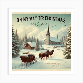 On My Way To Christmas Art Print