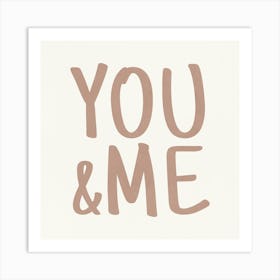 You And Me - 2 Art Print