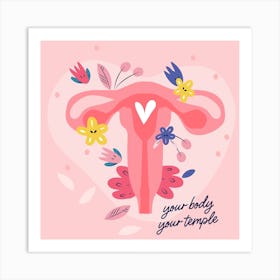 Your Body, Your Temple Square Art Print