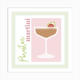 Pornstar Martini Art Print