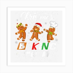 Christmas Baking Team Gingerbread Cookie Lovers Baker Xmas Art Print