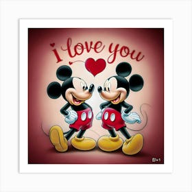 I Love You Mickey Art Print