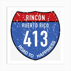 Rinc�N Puerto Rico Road To Happiness 413 Art Print