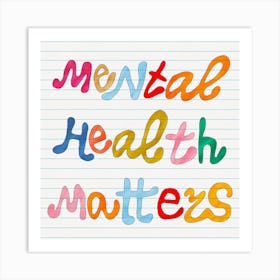 Mental Health Matters, Back To School Art Style, Hand-drawn Lettering, Groovy Color Palette Art Print