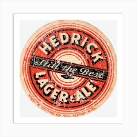 Hedrick Lager And Ale Art Print