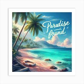 Paradise Found 1 Art Print