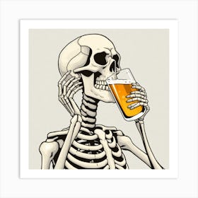 Skeleton Drinking Beer 10 Art Print