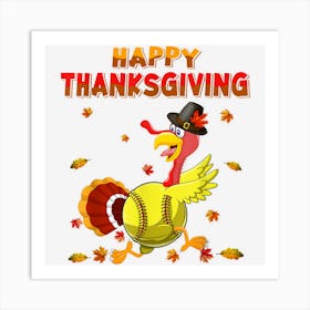 Happy Thanksgiving Turkey & Softball Ball Autumn Fall Vibes Art Print