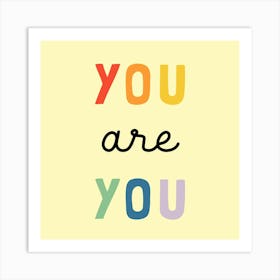 You Are You Kids Affirmations 05 Art Print