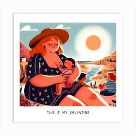 This Is My Valentine - Mother and baby and children in a picnic  Art Print