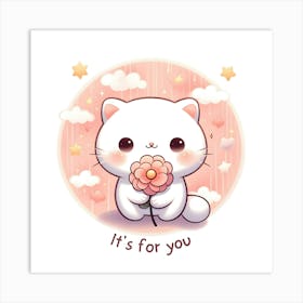 It's For You Cut Cat With Flower Art Print
