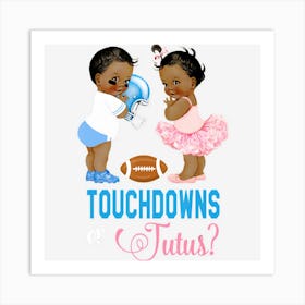 Ethnic Touchdowns Or Tutus Gender Reveal Party Art Print