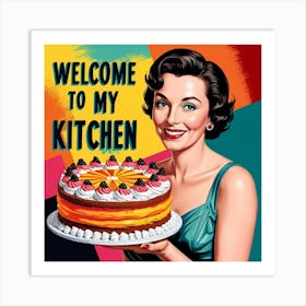 Welcome To My Kitchen Retro Design Art Print