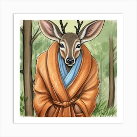 Deer In Robe 5 Art Print