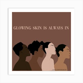 Glowing Skin Females Square Art Print