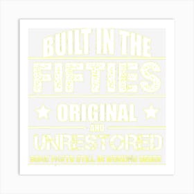 Built In The 50s Art Print