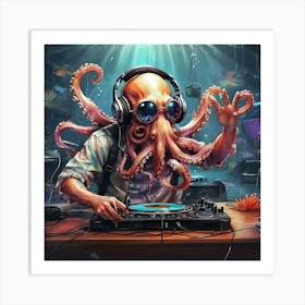 Dj Octopus 6 Art Print