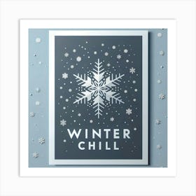 Winter Chill Art Print