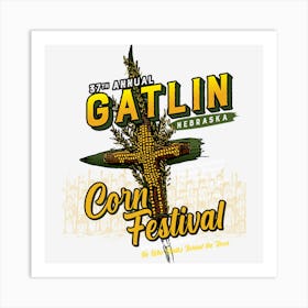 Gatlin Corn Festival Art Print