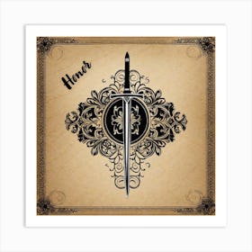 Honor, sword, sign Art Print