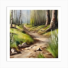 Dirt Road In The Woods.A dirt footpath in the forest. Spring season. Wild grasses on both ends of the path. Scattered rocks. Oil colors.17 Art Print